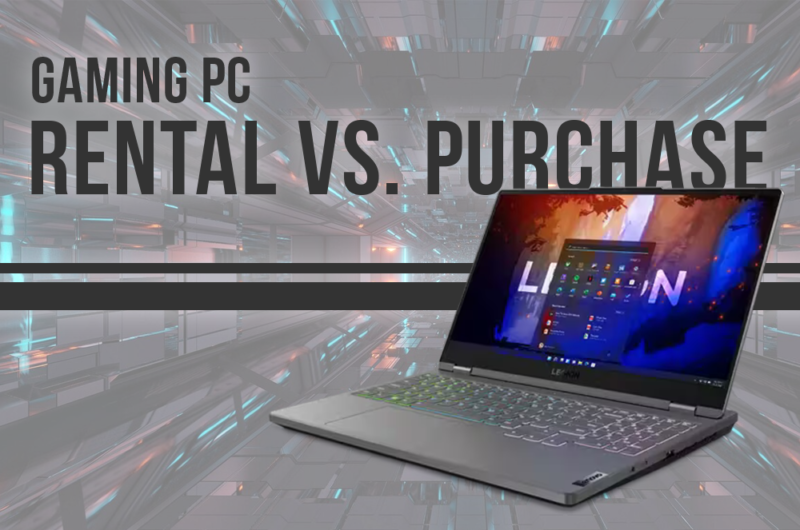 Gaming PC Rental vs. Purchase - Vernon Computer Source